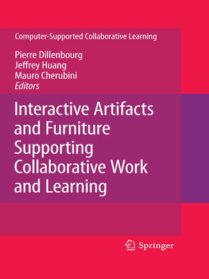 cover image of Interactive Artifacts and Furniture Supporting Collaborative Work and Learning